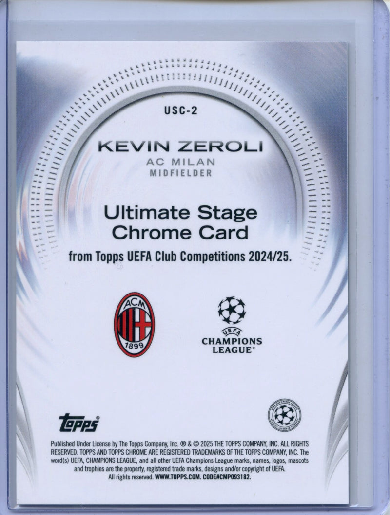 2024-25 Topps UEFA CC Kevin Zeroli Ultimate Stage Chrome