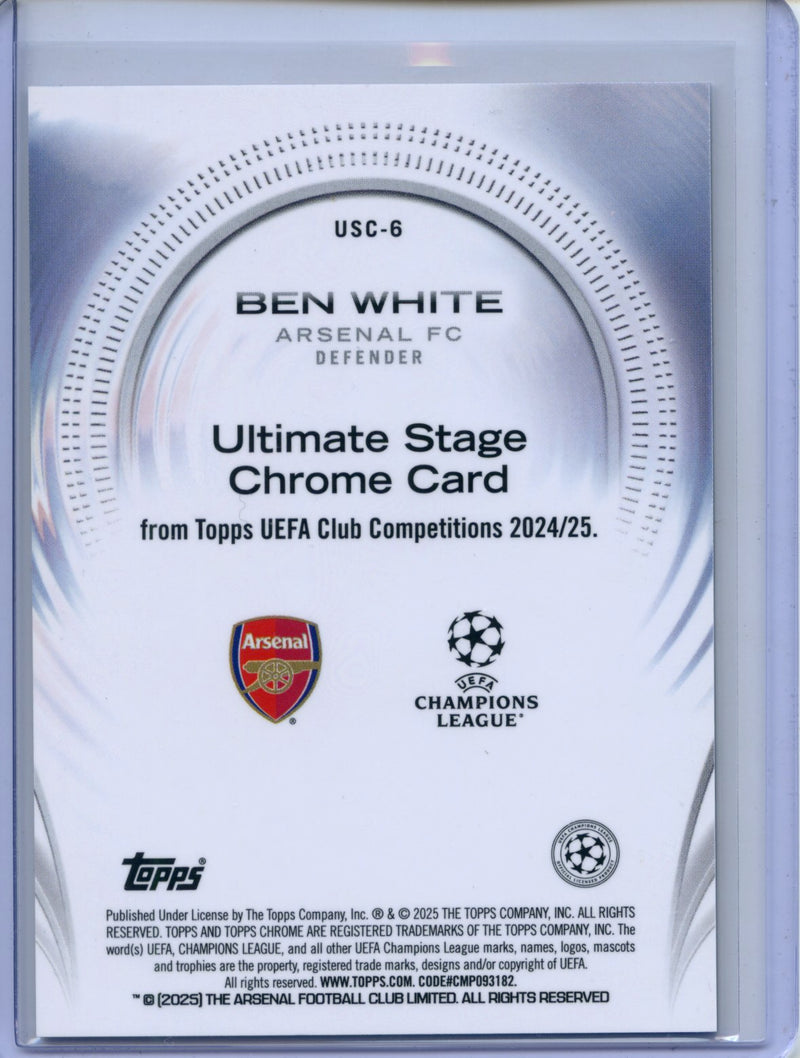 2024-25 Topps UEFA CC Ben White Ultimate Stage Chrome
