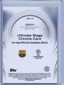 2024-25 Topps UEFA CC Gavi Ultimate Stage Chrome