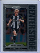 2024-25 Panini Prizm Premier League Anthony Gordon Centre Stage