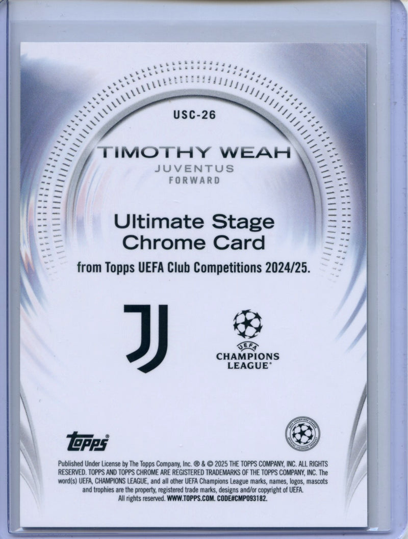 2024-25 Topps UEFA CC Timothy Weah Ultimate Stage Chrome