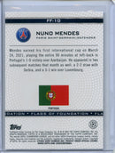 2021-22 Topps UEFA Champions League Nuno Mendes Flags of Foundation