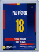 2024-25 Topps FC Barcelona Team Set Pau Victor
