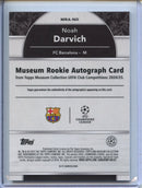 2024-25 Topps Museum UEFA Club Comps Noah Darvich Museum Rookie Autographs Amethyst 8/99