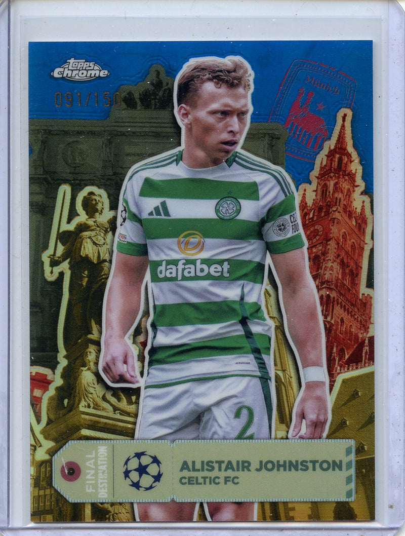 2024-25 Topps Chrome UEFA Club Comps Alistair Johnston Final Destination Blue 91/150