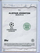 2024-25 Topps Chrome UEFA Club Comps Alistair Johnston Final Destination Blue 91/150