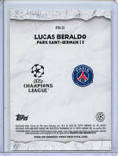 2024-25 Topps Chrome UEFA Club Comps Lucas Beraldo Final Destination Aqua 11/199