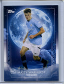2024-25 Topps Blue Moon Manchester City Matty Warhurst Blue Moon Dreams