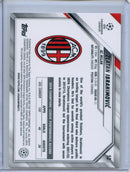 2021-22 Topps UEFA Champions League Zlatan Ibrahimovic