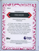 2026 Topps Chrome Premier League Federico Macheda Stoppage Time Heartbreaker
