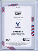 2026 Topps Finest Premier League Ismaila Sarr Swerve