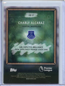 2026 Topps Finest Premier League Charly Alcaraz Expected Brilliance