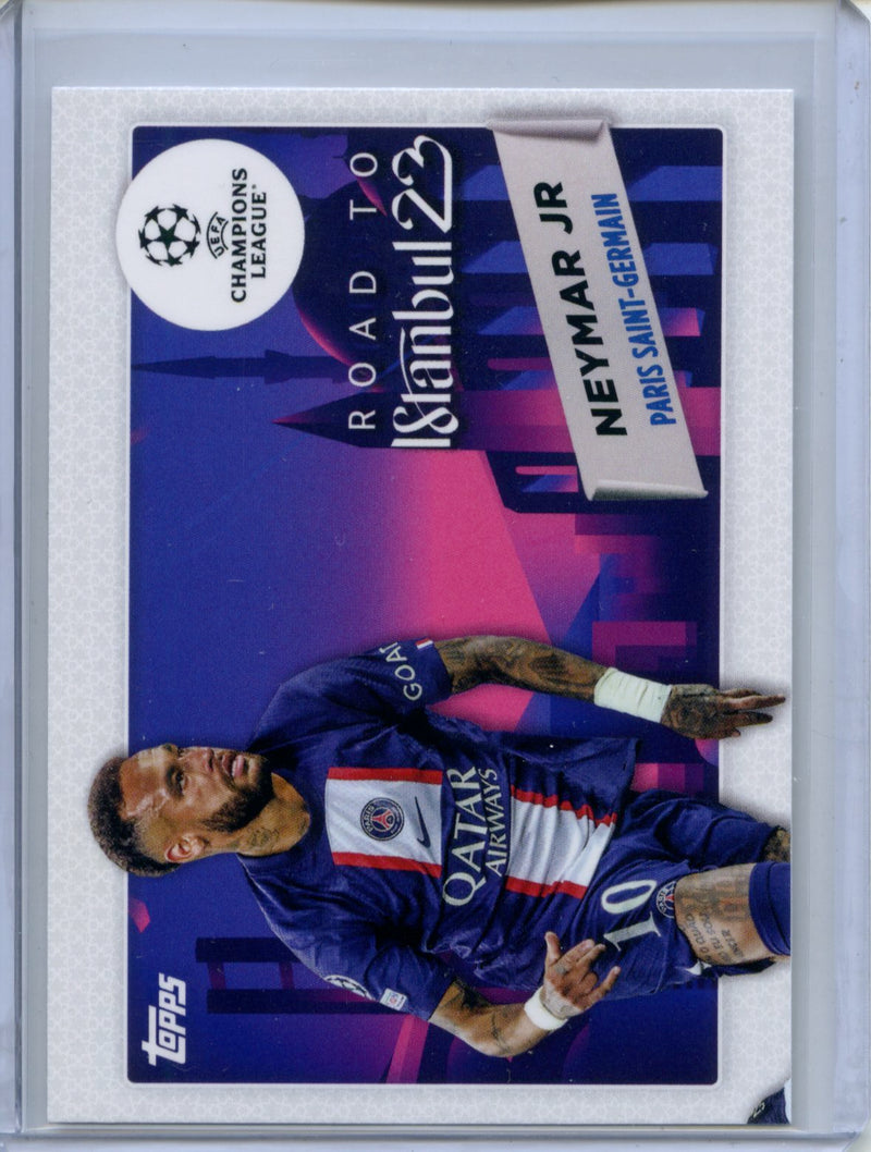 2022-23 Topps UEFA Club Competitions Neymar Jr Road To The Final