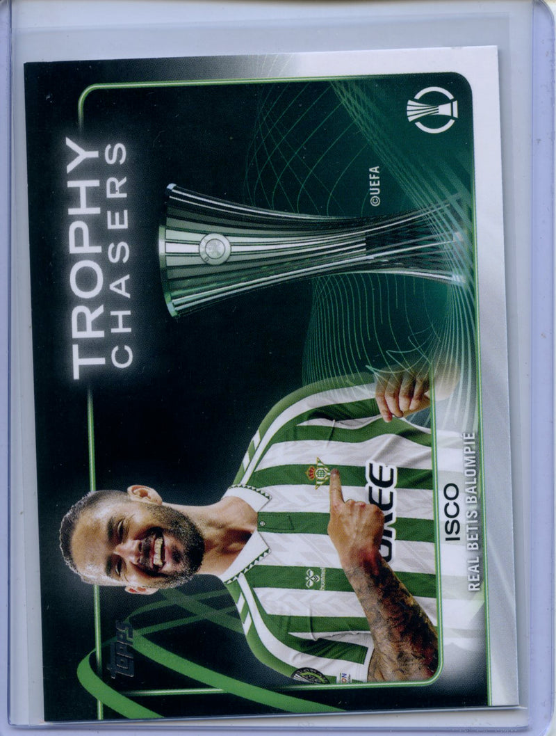 2024-25 Topps UEFA CC Isco Trophy Chasers