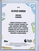 2026 Topps Chrome Premier League Olivier Giroud Golazo