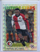 2024-25 Topps Chrome UEFA Club Comps Antoni Milambo Wave