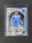 2021-22 Topps Merlin Chrome UEFA Champions League Phil Foden Prophecy Fulfilled