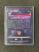2018-19 Topps Chrome Premier League Mesut Ozil Superstar Sensations