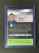 2021-22 Topps Stadium Club Chrome UEFA Champions League Matteo Pessina Pink/Red Electric Charge Refractor
